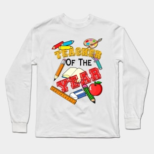 Teacher of the Year Long Sleeve T-Shirt